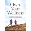 KNYGA Daniella Dayoub Forrest Own Your Wellness