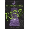 KNYGA Danielle Paige Wicked Will Rise