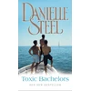 KNYGA Danielle Steel Toxic Bachelors