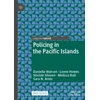KNYGA Danielle Watson Policing in the Pacific Islands