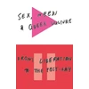 KNYGA David Alderson Sex, Needs and Queer Culture