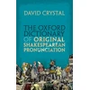 KNYGA David Crystal Oxford Dictionary of Original Shakespearean Pronunciation