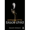KNYGA David E Kirkland Pedagogy of the Juodas Child