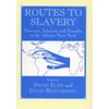 KNYGA David Eltis Routes to Slavery