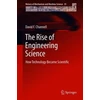 KNYGA David F Channell Rise of Engineering Science