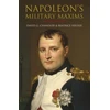 KNYGA David G Chandler Napoleon's Military Maxims