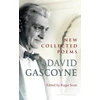 KNYGA David Gascoyne New Collected Poems