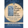 KNYGA David Goudsward Westford Knight and Henry Sinclair