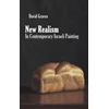 KNYGA David Graves New Realism in Contemporary Israeli Painting