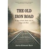 KNYGA David Haward Bain Old Iron Road