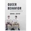KNYGA David J Getsy Queer Behavior