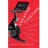 KNYGA David J Miller Sweating Together