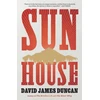 KNYGA David James Duncan Sun House