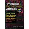 KNYGA David Jay Brown Psychedelics and the Coming Singularity