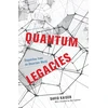 KNYGA David Kaiser Quantum Legacies