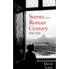 KNYGA David Lane Scenes from a Roman Century