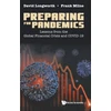 KNYGA David Longworth Preparing For Pandemics: Lessons From The Global Financial Crisis And Covid-19