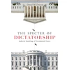 KNYGA David M Driesen Specter of Dictatorship