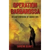 KNYGA David M Glantz Operation Barbarossa