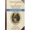KNYGA David Marcum Papers of Sherlock Holmes: Vol. I