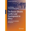 KNYGA David Mhlanga Russia-Ukraine Conflict and Development in Africa