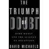 KNYGA David Michaels Triumph of Doubt
