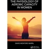 KNYGA David Montero Barril Physiology of Aerobic Capacity in Women
