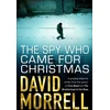 KNYGA David Morrell Spy Who Came For Christmas