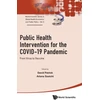 KNYGA David Patrick Public Health Intervention For The Covid-19 Pandemic: From Virus To Vaccine