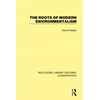 KNYGA David Pepper Roots of Modern Environmentalism
