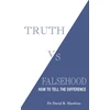 KNYGA David R Hawkins Truth vs. Falsehood