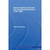 KNYGA David Sunderland Social Capital, Trust and the Industrial Revolution