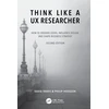 KNYGA David Travis Think Like a UX Researcher