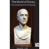 KNYGA David W. J. Gill World of Disney: From Antiquarianism to Archaeology