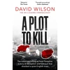 KNYGA David Wilson Plot to Kill