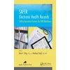 KNYGA Dean F Sittig SAFER Electronic Health Records