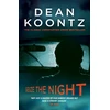 KNYGA Dean Koontz Seize the Night (Moonlight Bay Trilogy, Book 2)