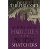 KNYGA Dean Turnbloom Sherlock Holmes and the Body Snatchers