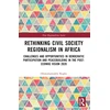 KNYGA Dele Kogbe Rethinking Civil Society Regionalism in Africa