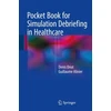 KNYGA Denis Oriot Pocket Book for Simulation Debriefing in Healthcare