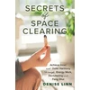 KNYGA Denise Linn Secrets of Space Clearing