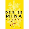 KNYGA Denise Mina Rizzio