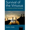 KNYGA Dennis L Krebs Survival of the Virtuous