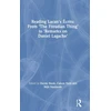 KNYGA Derek Hook Reading Lacan's Ecrits: From ‘The Freudian Thing’ to 'Remarks on Daniel Lagache'