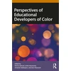 KNYGA Derina Samuel Perspectives of Educational Developers of Color
