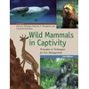 KNYGA Devra G Kleiman Wild Mammals in Captivity