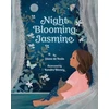 KNYGA Diane De Anda Night Blooming Jasmine