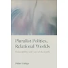 KNYGA Didier Zuniga Pluralist Politics, Relational Worlds