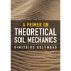 KNYGA Dimitrios Kolymbas Primer on Theoretical Soil Mechanics