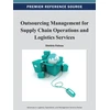 KNYGA Dimitris Folinas Outsourcing Management for Supply Chain Operations and Logistics Services